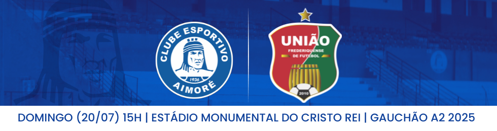 Capa AIMORÉ X UNIÃO FREDERIQUENSE  - GAUCHÃO SERIE A2 2025