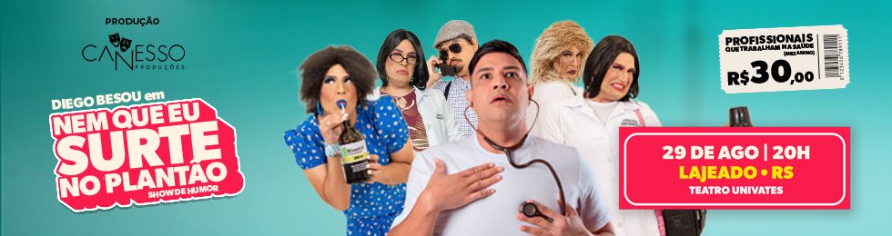 Diego Besou Em: nem que Surte no Plantão em Lajeado