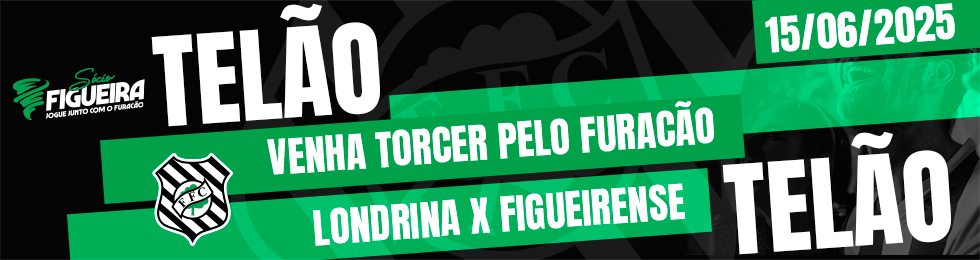 Capa TELÃO NO SCARPELLÃO - LONDRINA X FIGUEIRENSE
