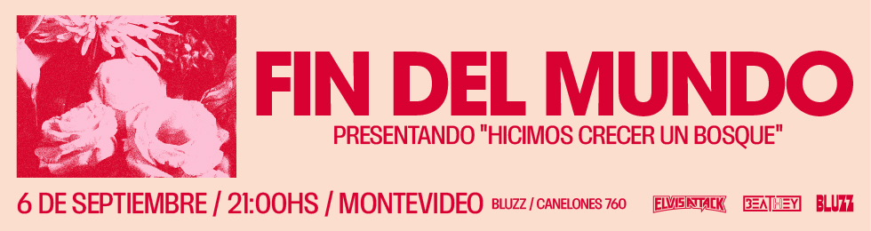 Capa FIN DEL MUNDO (ARG) EN BLUZZ BAR - 6/9