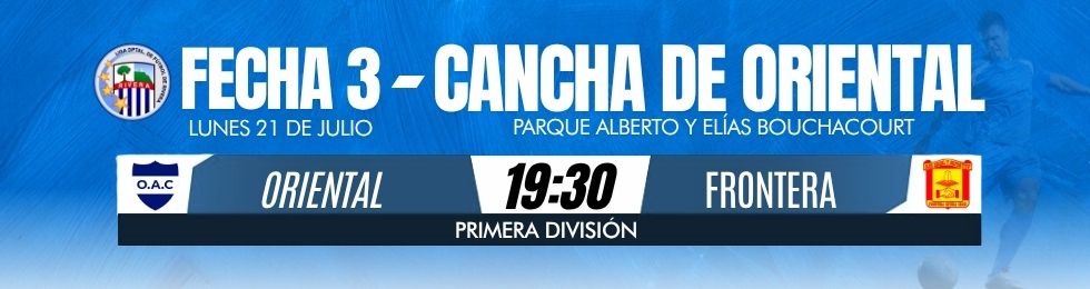 Capa 1A DIVISIóN COPAC | ORIENTAL VS FRONTERA