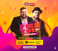 Miniatura FIESTON DE FRONTERA | 09 DE AGOSTO 2025