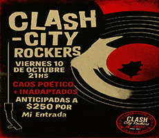Miniatura CAOS POETICO + INADAPTADOS . 10.10 . CLASH CITY ROCKERS