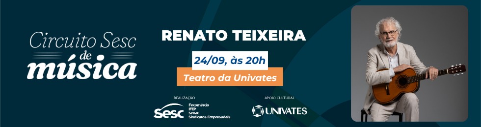 Capa CIRCUITO SESC DE MÚSICA - COM RENATO TEIXEIRA