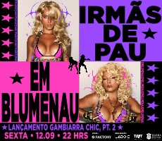 Miniatura IRMÃS DE PAU EM BLUMENAU - 12/09/2025