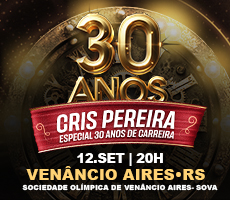 Miniatura CRIS PEREIRA ESPECIAL 30 ANOS DE CARREIRA EM VENÂNCIO AIRES