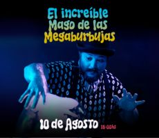 Miniatura EL MAGO DE LAS MEGABURBUJAS | 10 DE AGOSTO | SALTO