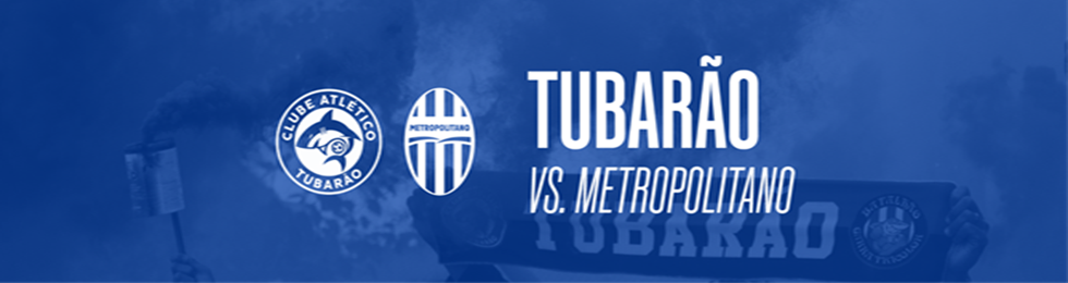 Capa TUBARÃO X METROPOLITANO / CATARINENSE SICOOB SERIE B 2025