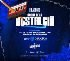 Miniatura NOCHE DE LA NOSTALGIA EN EL MERCADO | 24 DE AGOSTO