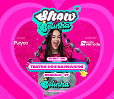 Miniatura SHOW DA BELINHA EM BRASILIA