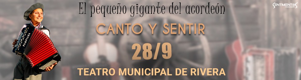 Capa EL PEQUEÑO GIGANTE DEL ACORDEÓN | CANTO Y SIENTO 28 DE SETIE
