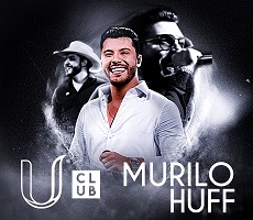 Miniatura U CLUB APRESENTA MURILO HUFF