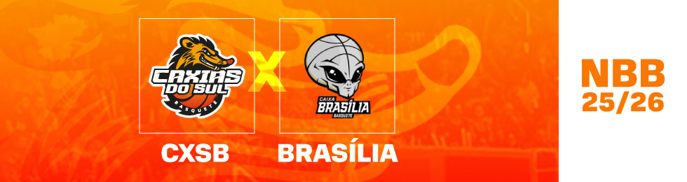 Capa CXSB X CAIXA/ BRASILIA BASQUETE - NBB 2025 - 2026