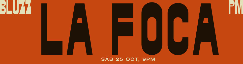 Capa LA FOCA EN BLUZZ BAR 25.10