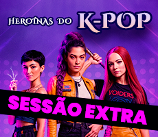 Miniatura SESSÃO EXTRA / HEROÍNAS DO K-POP EM BRUSQUE