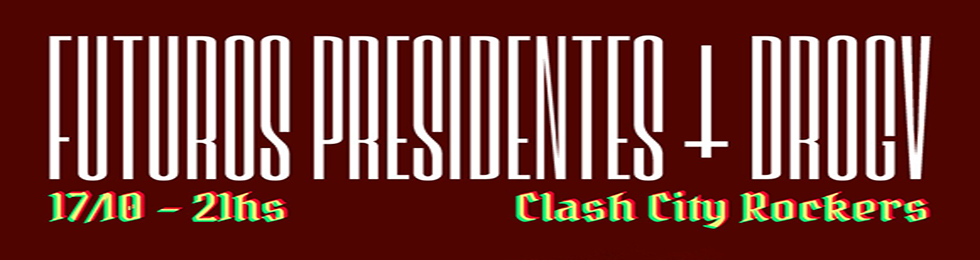 Capa FUTUROS PRESIDENTES . DROGV . 17.10