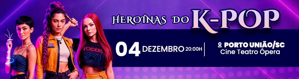 Heroínas do K-pop em Porto União