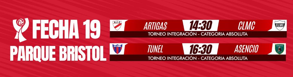 Capa FECHA 19 - ARTIGAS VS CLMC - TÚNEL VS ASENCIO