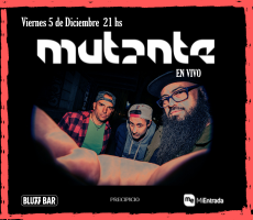Miniatura MUTANTE EN VIVO EN BLUZZ BAR