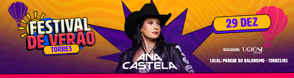 Festival de Verão - Ana Castela em Torres