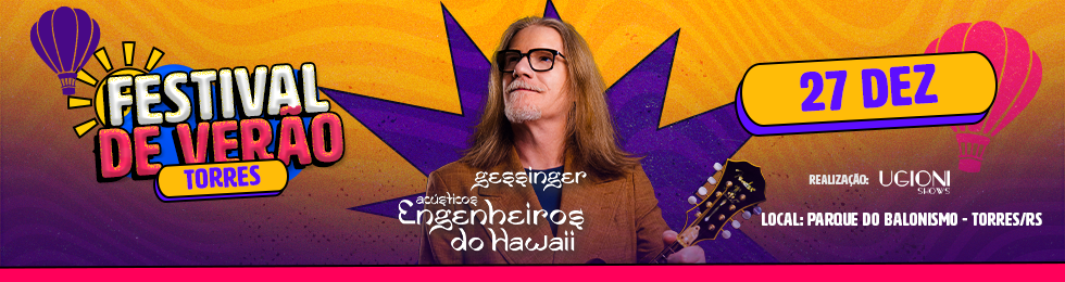 Festival de Verão - Humberto Gessinger em Torres