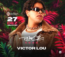 Miniatura PLACE TOUR NO ÉDEN COM VICTOR LOU