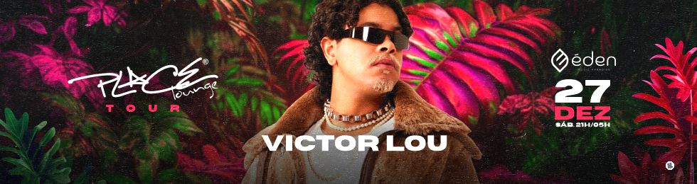 Place Tour no Éden com Victor Lou em Balneário Rincão