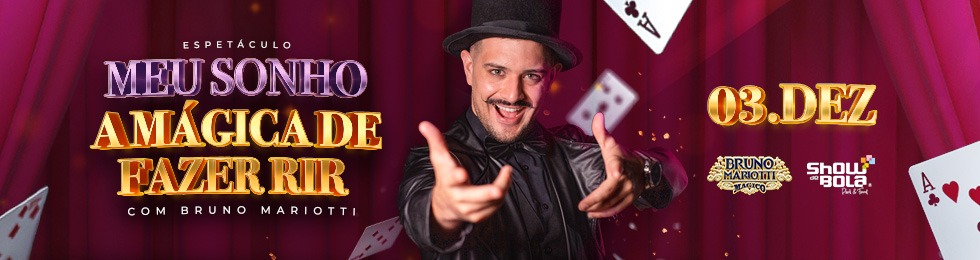 Espetáculo meu Sonho, a Mágica de Fazer Rir, com Bruno Mariotti em Imbé