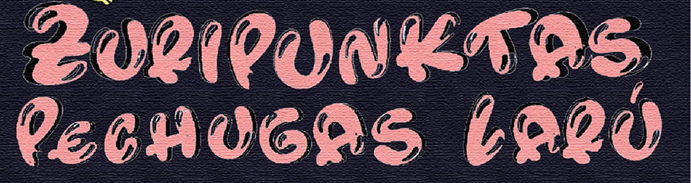 Capa ZURIPUNKTAS - PECHUGAS LARU