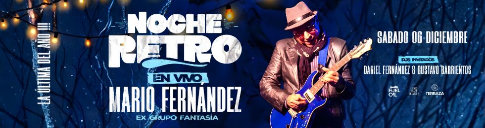 Capa NOCHE RETRO · LA ÚLTIMA DEL AÑO · FUEL OIL