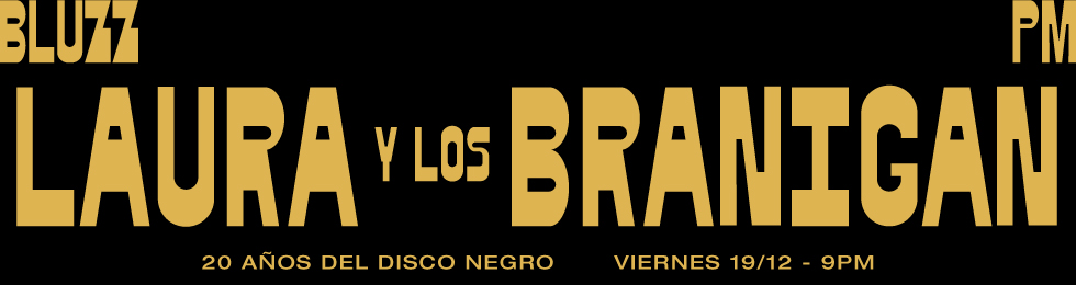 Capa LAURA Y LOS BRANIGAN . 20 AÑOS DEL DISCO NEGRO