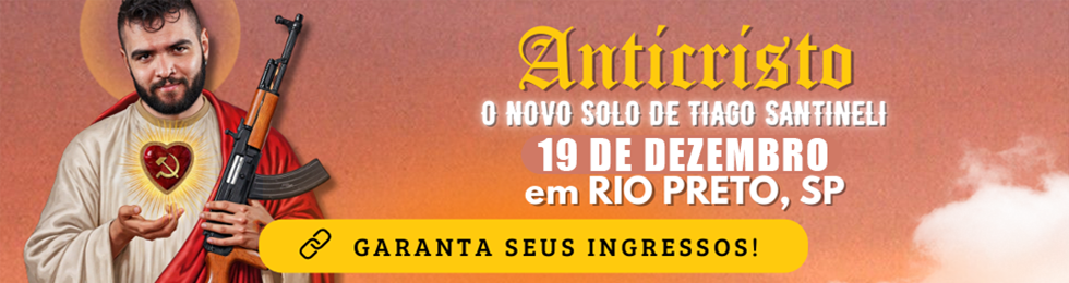 Capa ANTICRISTO COM TIAGO SANTINELI / RIO PRETO