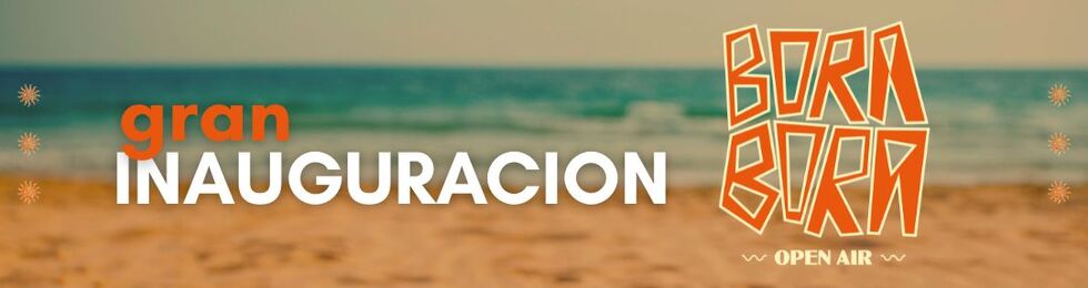 Capa INAGURACIÓN BORA BORA · OPEN AIR · 13.DIC