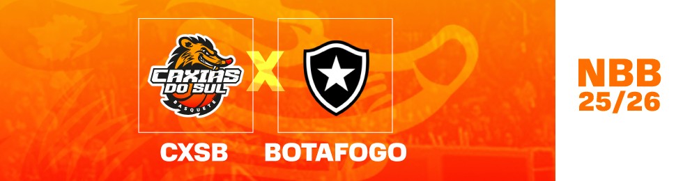 Capa CXSB X BOTAFOGO - NBB 2025 - 2026