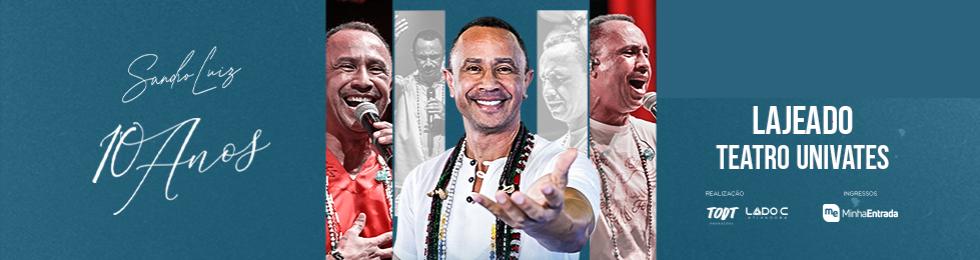 Capa SANDRO LUIZ 10 ANOS EM LAJEADO