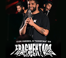Miniatura IGOR GUEDES (IGORFINA)- FRAGMENTADO EM TUBARãO