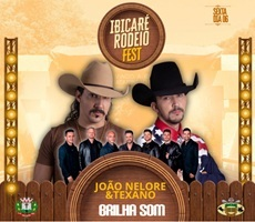 Miniatura IBICARÉ RODEIO FEST / SEXTA FEIRA /JOAO NELORE E TEXANO
