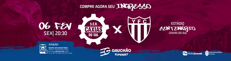 Capa SER CAXIAS X YPIRANGA - CAMPEONATO GAUCHO 2026