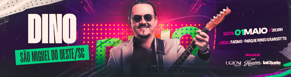 Capa DINO FONSECA EM SÃO MIGUEL DO OESTE