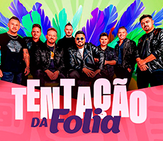 Miniatura TENTAÇÃO DA FOLIA 2026
