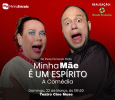 Miniatura MINHA MÃE É ESPÍRITO - PEÇA DE TEATRO