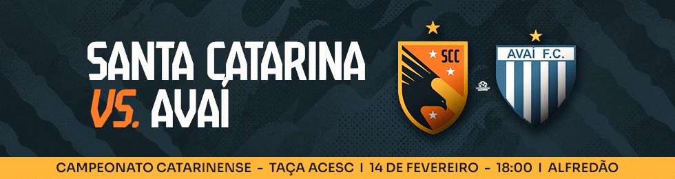 Capa SANTA CATARINA X AVAI / CAMPEONATO CATARINENSE 2026