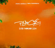 Miniatura PLACE LOUNGE - NOVA TEMPORADA!