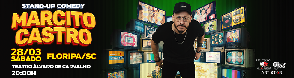 Capa STAND-UP COMEDY MARCITO CASTRO EM FLORIANÓPOLIS
