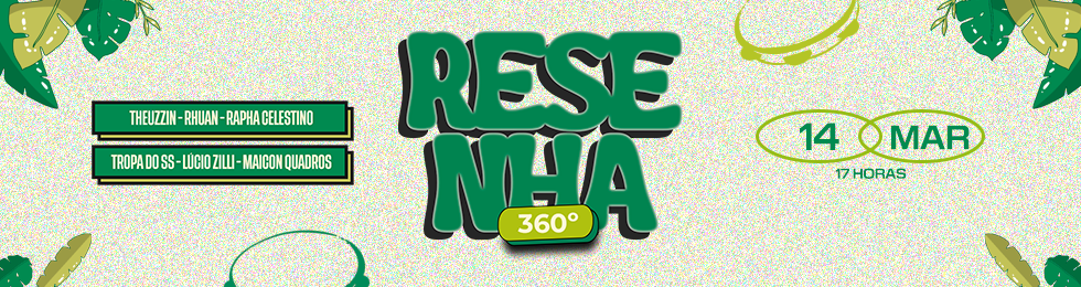 Resenha 360 em Araranguá