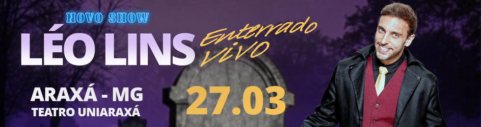 Léo Lins - Enterrado Vivo em Araxá