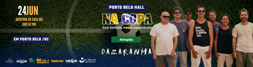 Capa PORTO BELO HALL NA COPA, SUA TORCIDA NOSSO ESPETÁCULO /BANDA DAZARANHA
