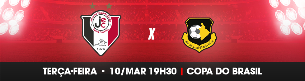 Capa JOINVILLE X SÃO BERNARDO - COPA DO BRASIL