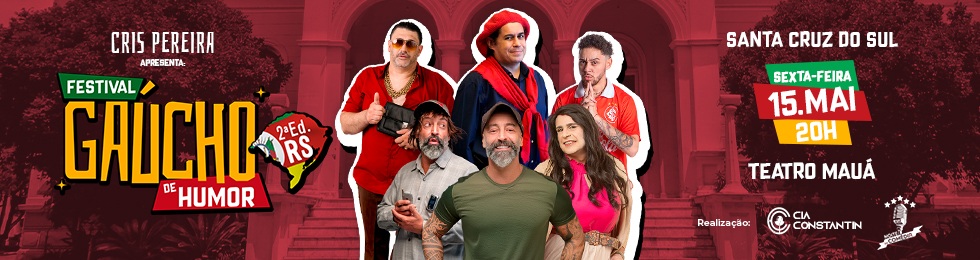 Capa FESTIVAL GAUCHO DE HUMOR EM SANTA CRUZ DO SUL