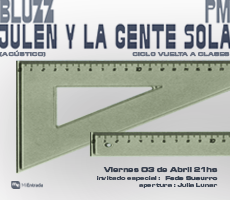 Miniatura JULEN Y LA GENTE SOLA + JULIA LUNAR + FEDE SUSURRO